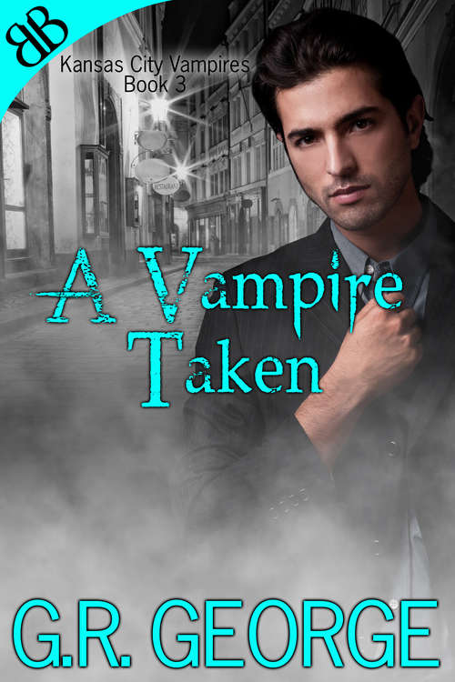 Book cover of A Vampire Taken