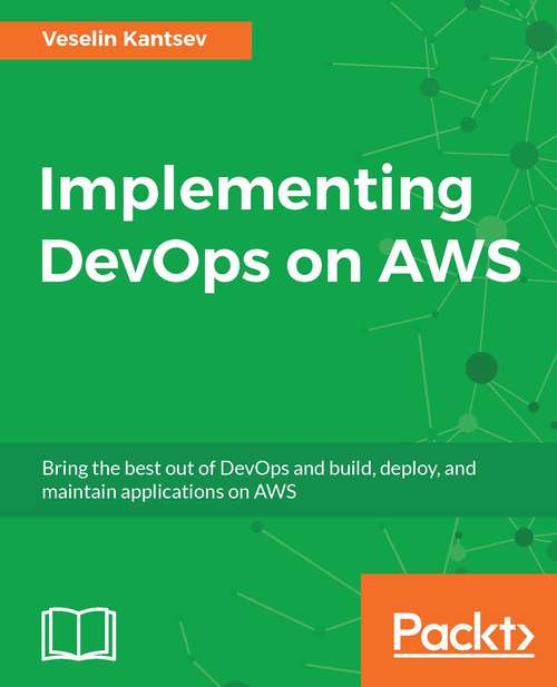 Book cover of Implementing DevOps on AWS
