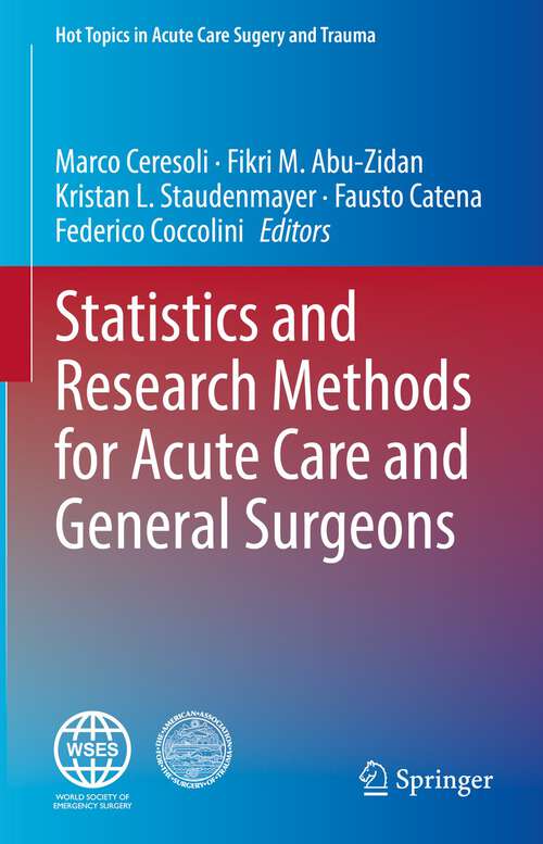 Cover image of Statistics and Research Methods for Acute Care and General Surgeons