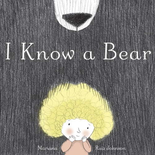 I Know a Bear