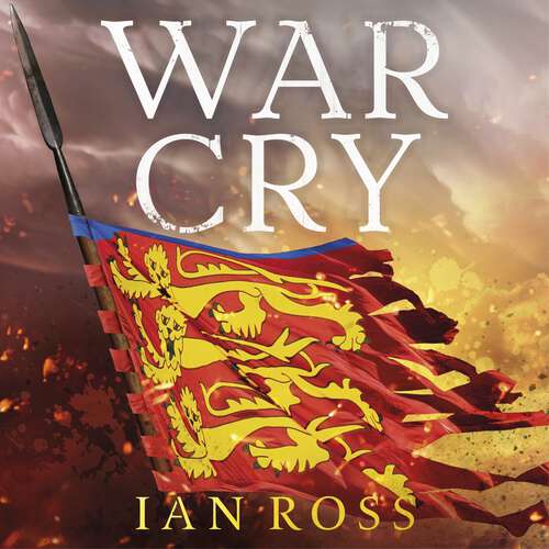 Book cover of War Cry: The gripping 13th century medieval adventure for fans of Matthew Harffy and Elizabeth Chadwick (de Norton trilogy)