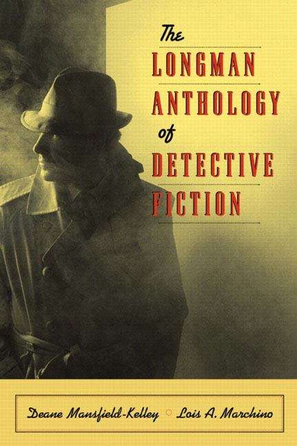 The Longman Anthology of Detective Fiction