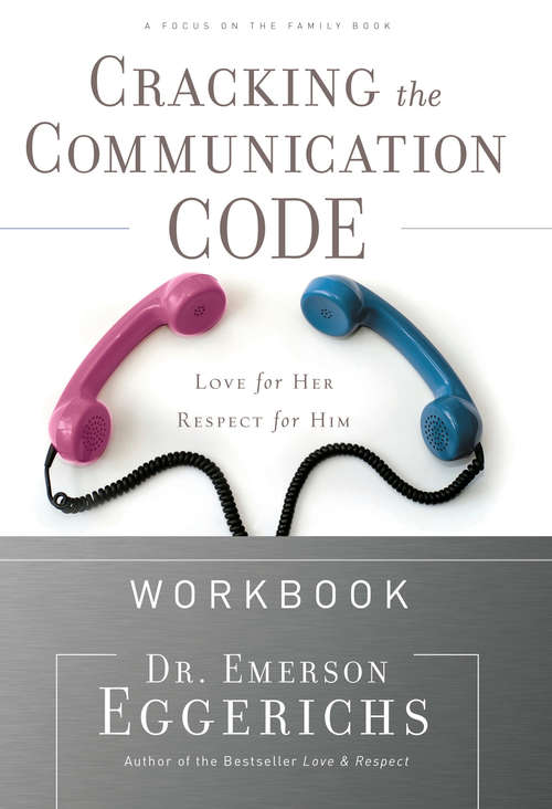 Book cover of Cracking the Communication Code Workbook