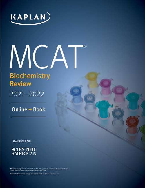 Book cover of MCAT Biochemistry Review 2021-2022: Online + Book (Kaplan Test Prep)