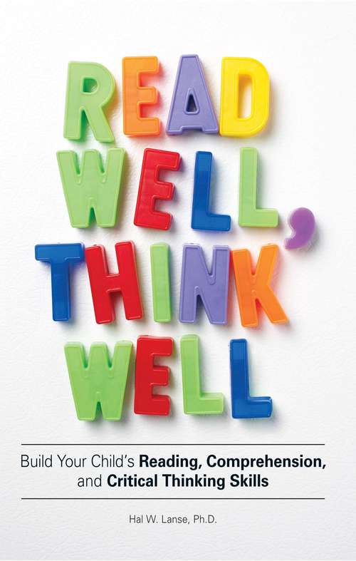 Book cover of Read Well, Think Well
