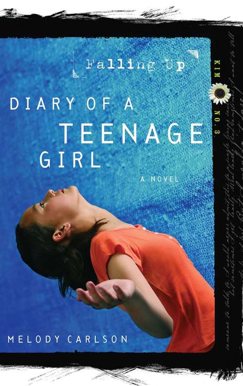 Book cover of Falling Up (Diary of a Teenage Girl #12)