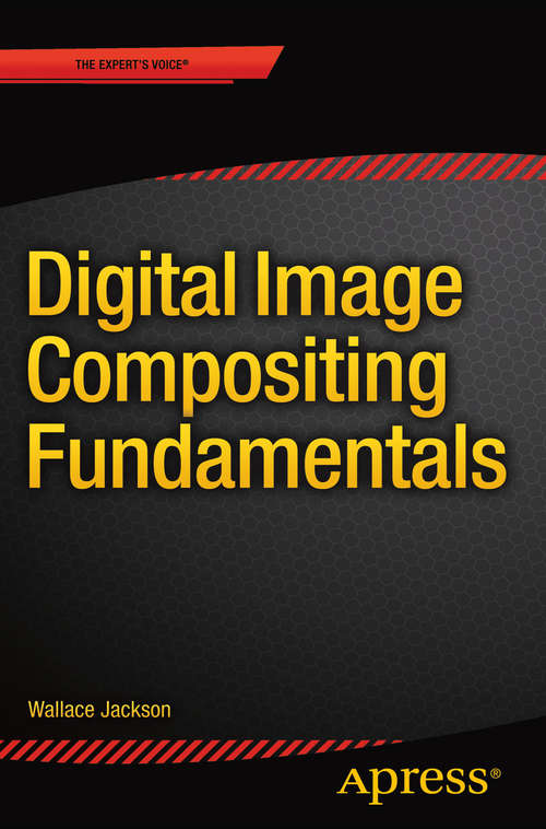 Book cover of Digital Image Compositing Fundamentals