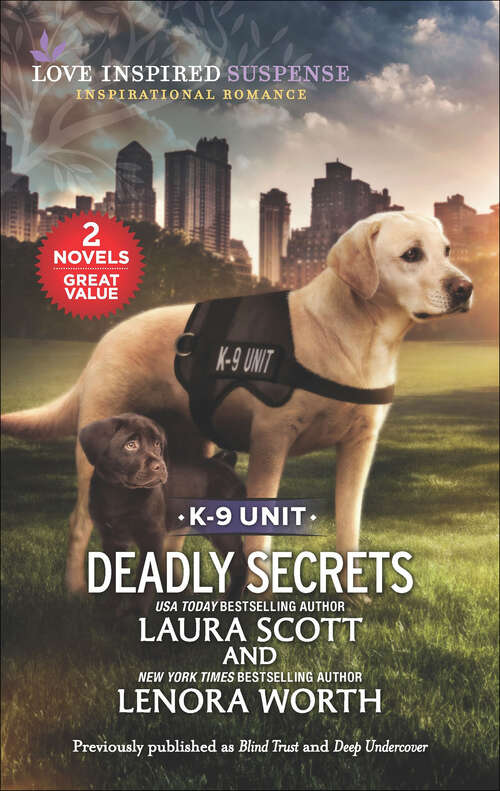 Book cover of Deadly Secrets (Reissue) (K-9 Unit)