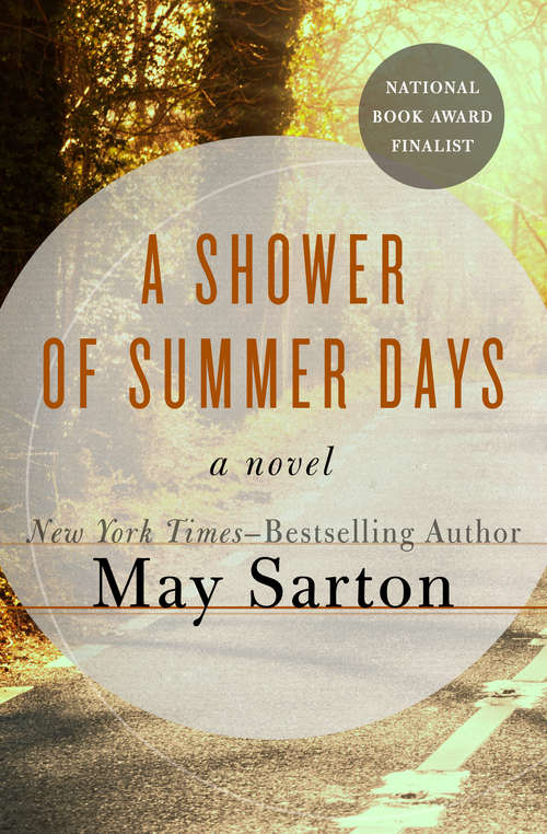 Book cover of A Shower of Summer Days: A Novel