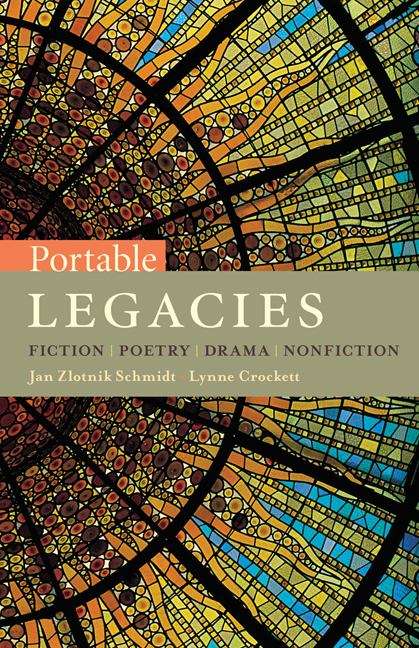 Book cover of Portable Legacies: Fiction, Poetry, Drama, Nonfiction (1st Edition)