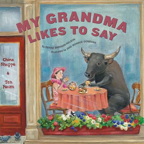 Book cover of My Grandma Likes to Say