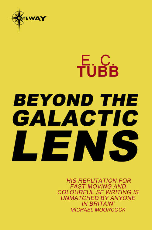 Book cover of Beyond the Galactic Lens