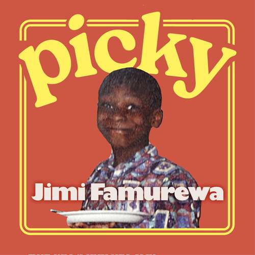 Book cover of Picky: AS SEEN ON TOP JAW: the must-read memoir of a fussy child's journey to professional gourmet