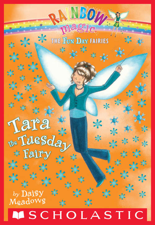 Book cover of Fun Day Fairies #2: Tara the Tuesday Fairy (Fun Day Fairies #2)