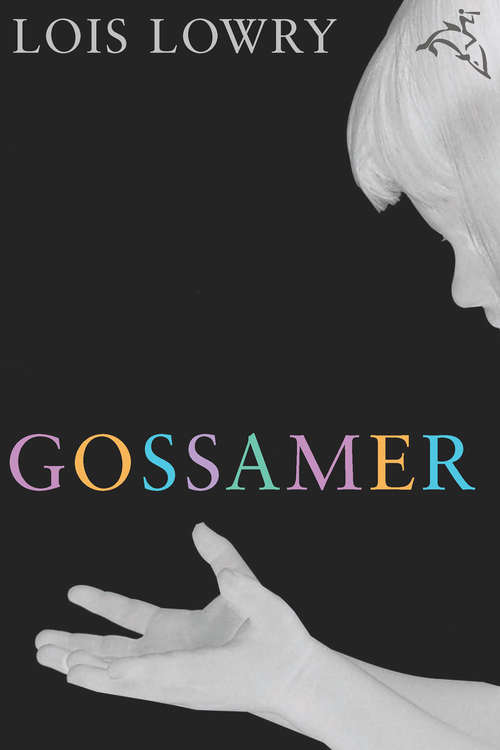 Book cover of Gossamer (Fountas & Pinnell LLI Purple: Level V)