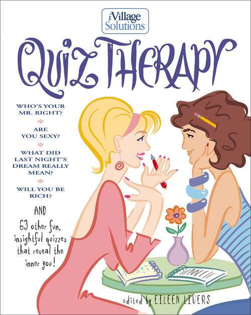 Book cover of Quiz Therapy: An iVillage Solutions Book