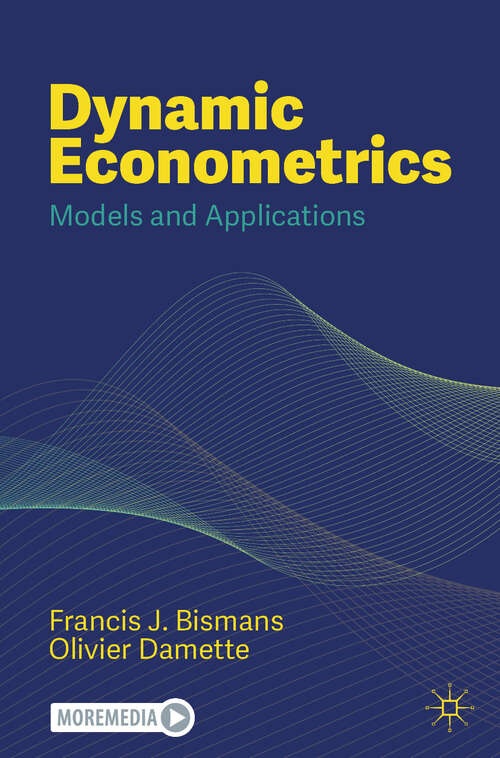 Book cover of Dynamic Econometrics: Models and Applications