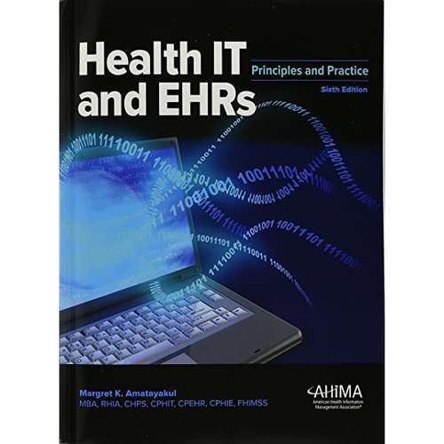 Book cover of Health IT and EHRs: Principles and Practice (Sixth Edition)