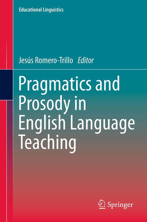 Book cover of Pragmatics and Prosody in English Language Teaching