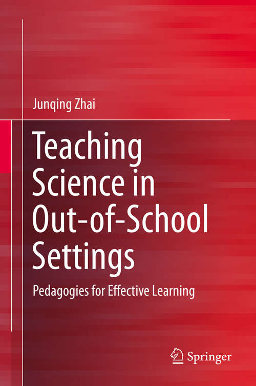 Book cover of Teaching Science in Out-of-School Settings