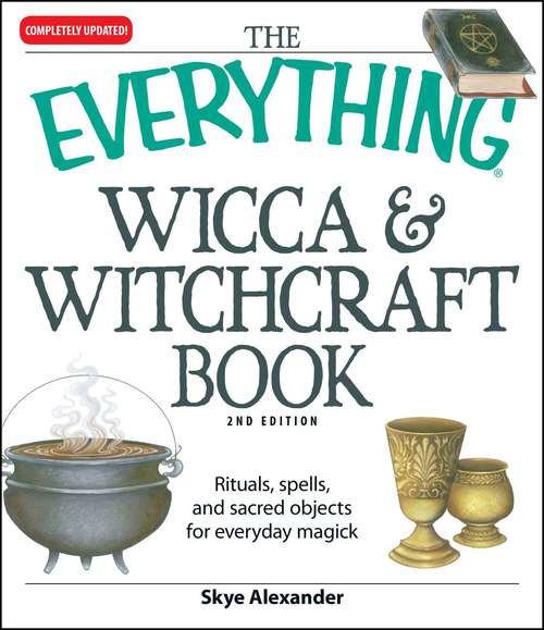 Book cover of The Everything Wicca and Witchcraft Book