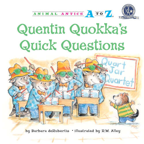 Book cover of Quentin Quokka's Quick Questions (Animal Antics A to Z)