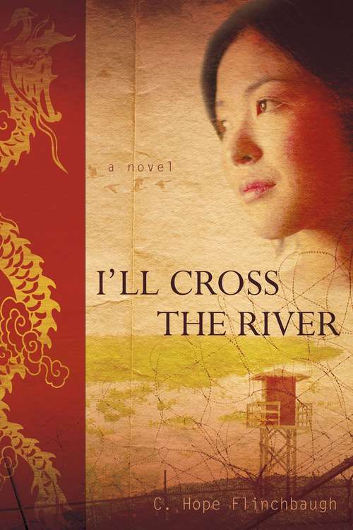 Book cover of I'll Cross the River