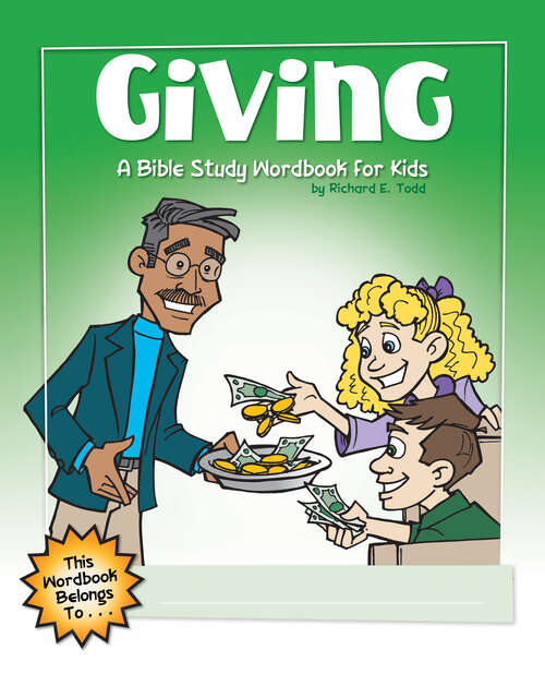 Book cover of Giving: A Bible Study Wordbook For Kids