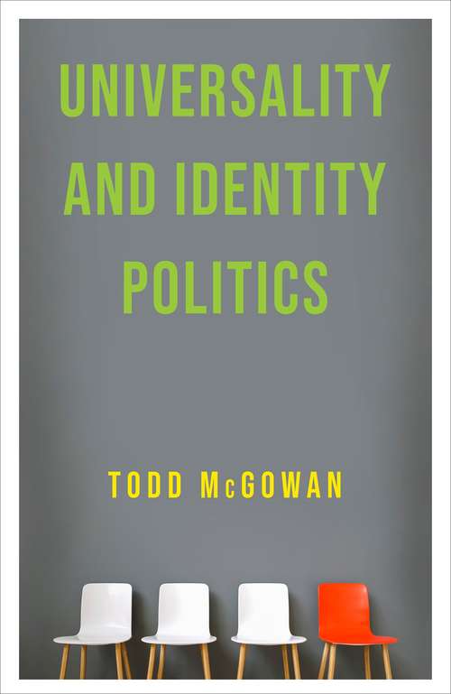 Book cover of Universality and Identity Politics