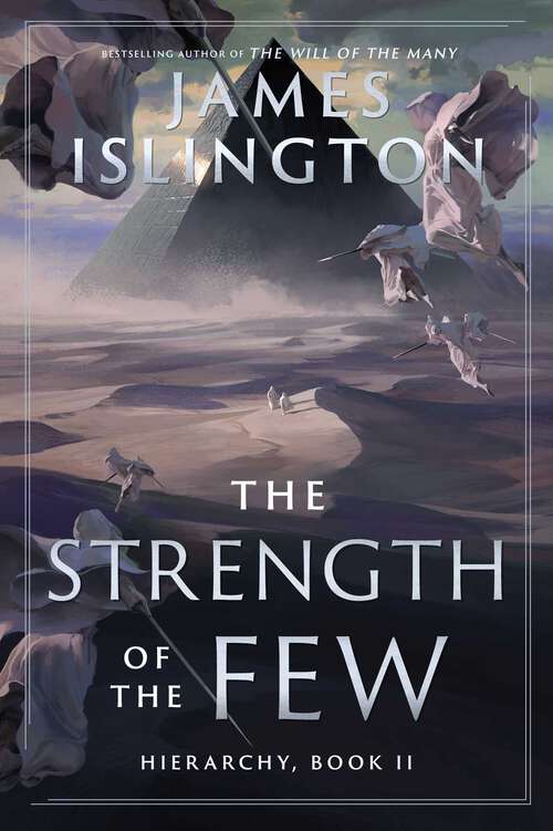 Book cover of The Strength of the Few (Hierarchy)