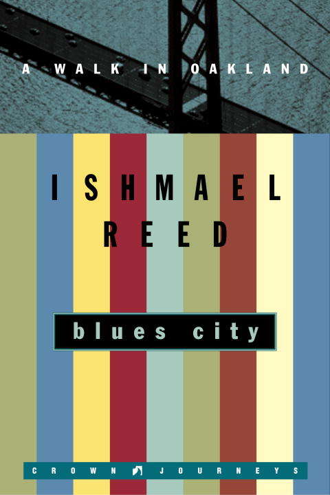 Book cover of Blues City: A Walk in Oakland