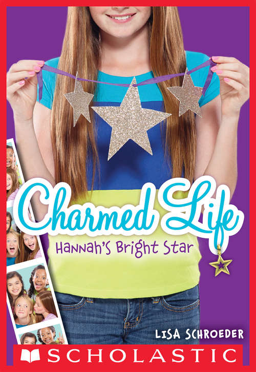 Book cover of Charmed Life #4: Hannah's Bright Star (Charmed Life #4)