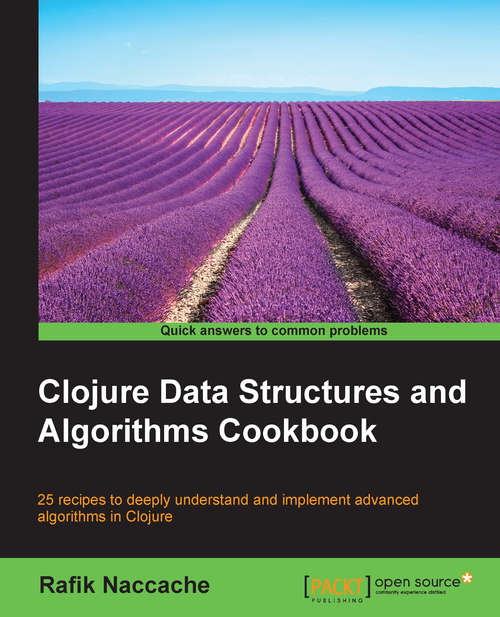 Book cover of Clojure Data Structures and Algorithms Cookbook