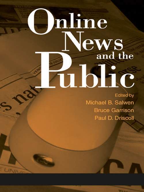Online News and the Public (Routledge Communication Series)
