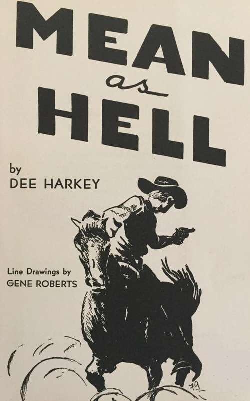 Mean As Hell: The Life of a New Mexico Lawman