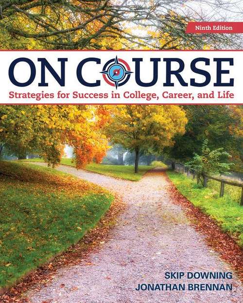 Book cover of On Course: Strategies for Creating Success in College, Career, and Life (Ninth Edition)
