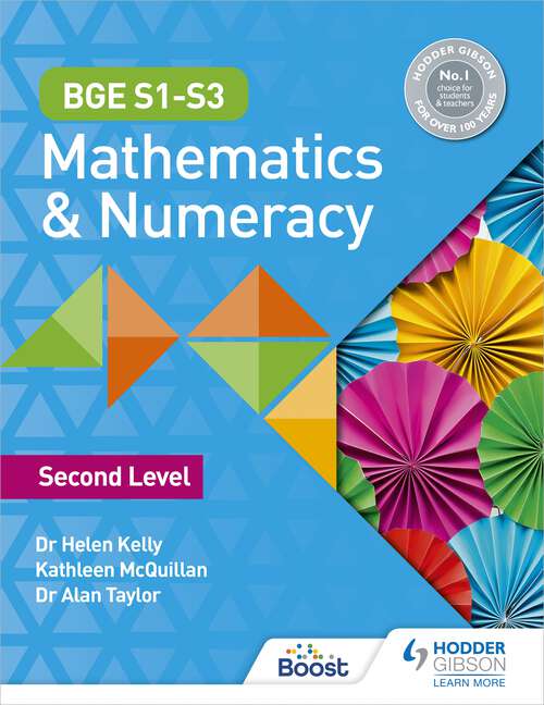 BGE S1–S3 Mathematics & Numeracy: Second Level