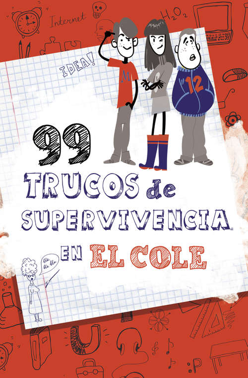 Book cover of 99 trucos de supervivencia en el cole