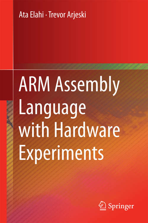 Book cover of ARM Assembly Language with Hardware Experiments