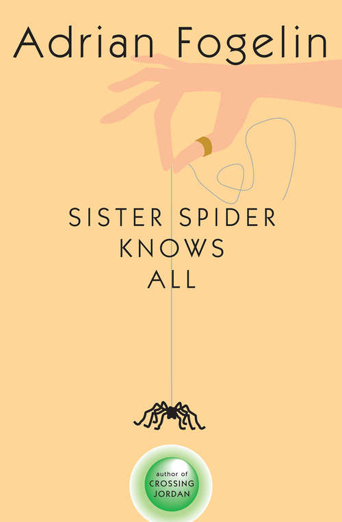 Book cover of Sister Spider Knows All