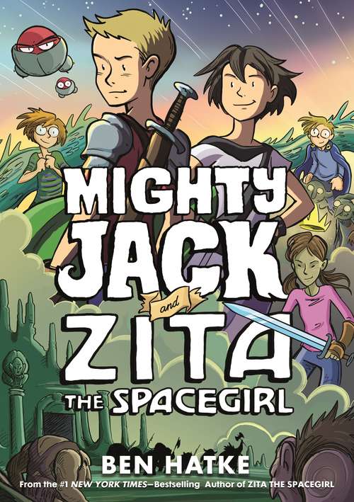 Book cover of Mighty Jack and Zita the Spacegirl (Mighty Jack #3)