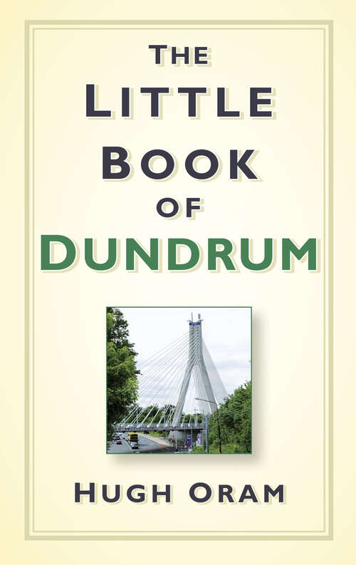 Book cover of The Little Book of Dundrum