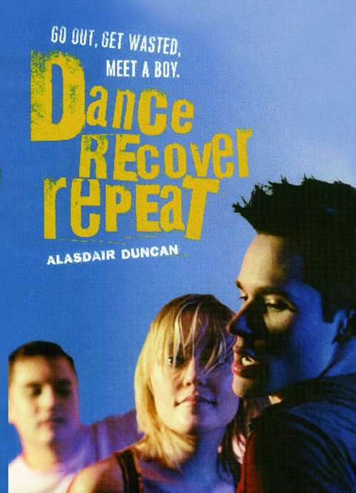 Book cover of Dance, Recover, Repeat