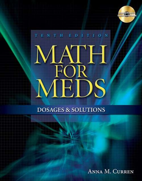 Book cover of Math for Meds: Dosages and Solutions (10th Edition)