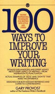 Book cover of 100 Ways to Improve Your Writing