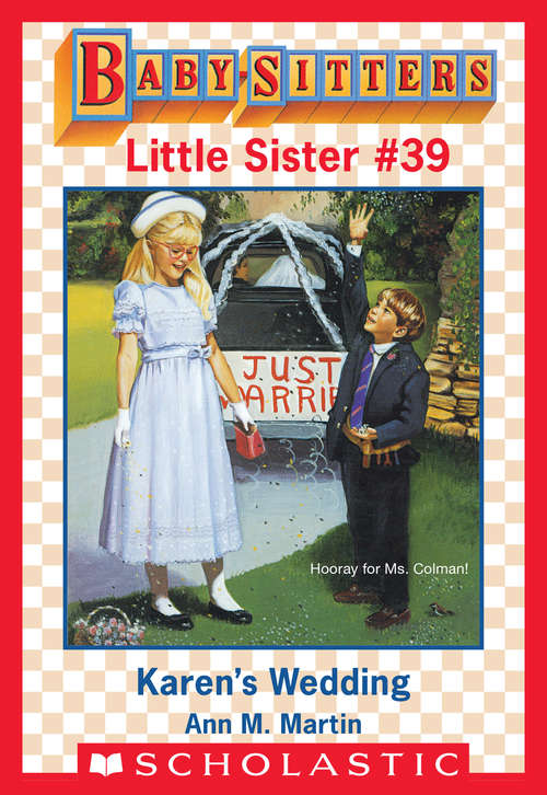 Book cover of Karen's Wedding (Baby-Sitters Little Sister #39)
