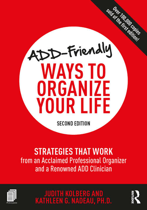 ADD-Friendly Ways to Organize Your Life