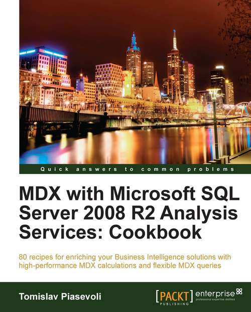Book cover of MDX with Microsoft SQL Server 2008 R2 Analysis Services Cookbook