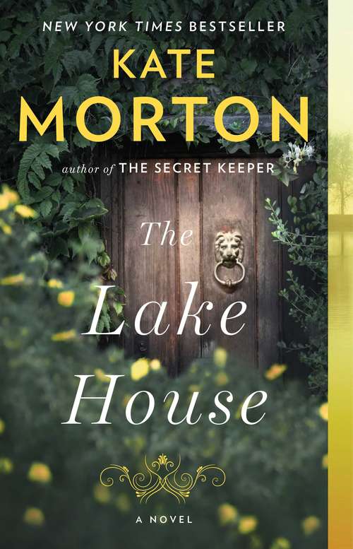 Book cover of The Lake House: A Novel