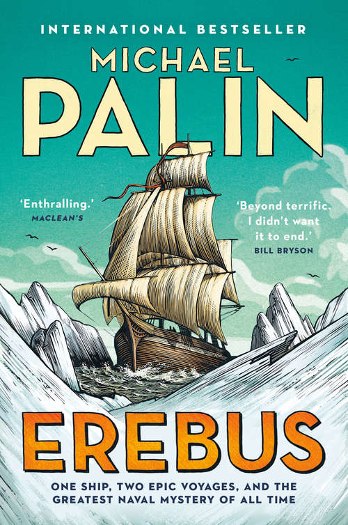 Book cover of Erebus: One Ship, Two Epic Voyages, and the Greatest Naval Mystery of All Time